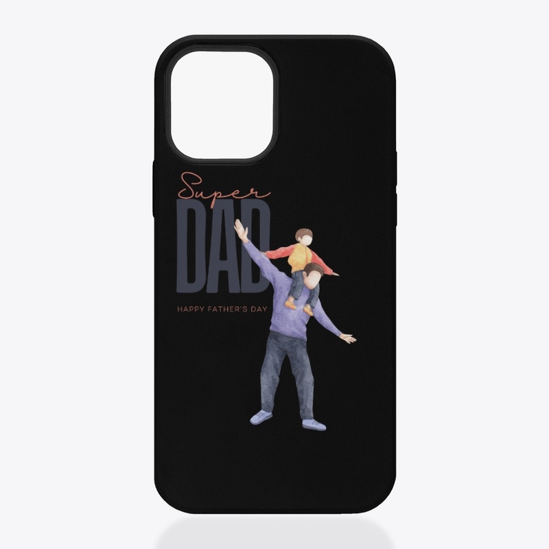 Super Dad Phone Case