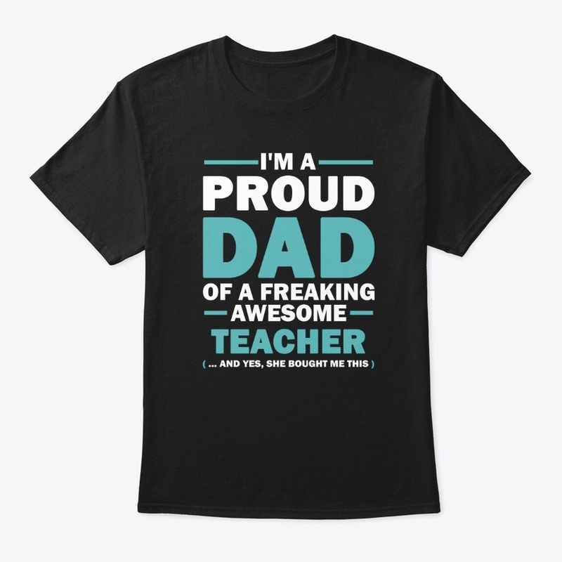 Dad of Teacher