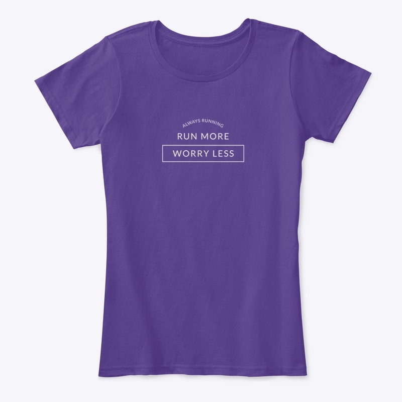 Run more worry less