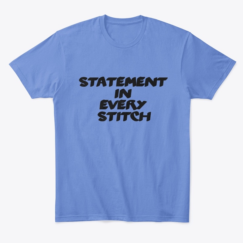 Statement in Every Stitch