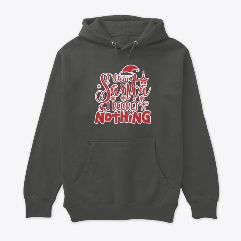 Dear santa I regret nothing