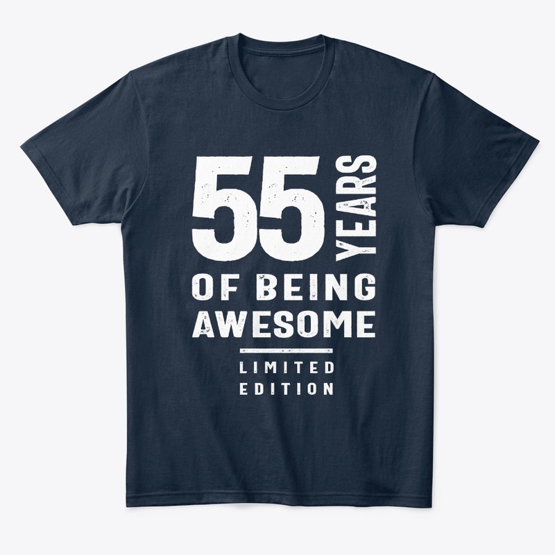 55 Years of Being Awesome - 55th Birth