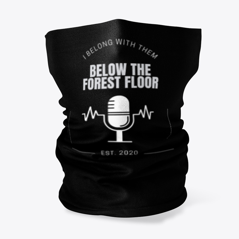 You Belong With Us Below The Forest