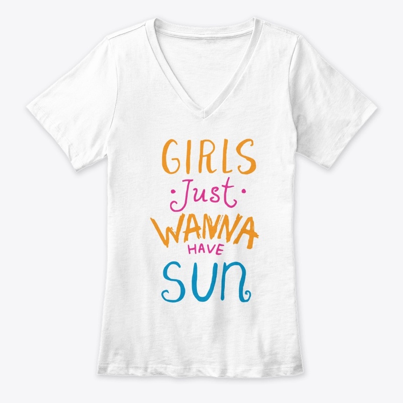 Girls Just Wanna Have Sun