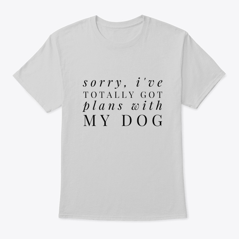 Plans With My Dog