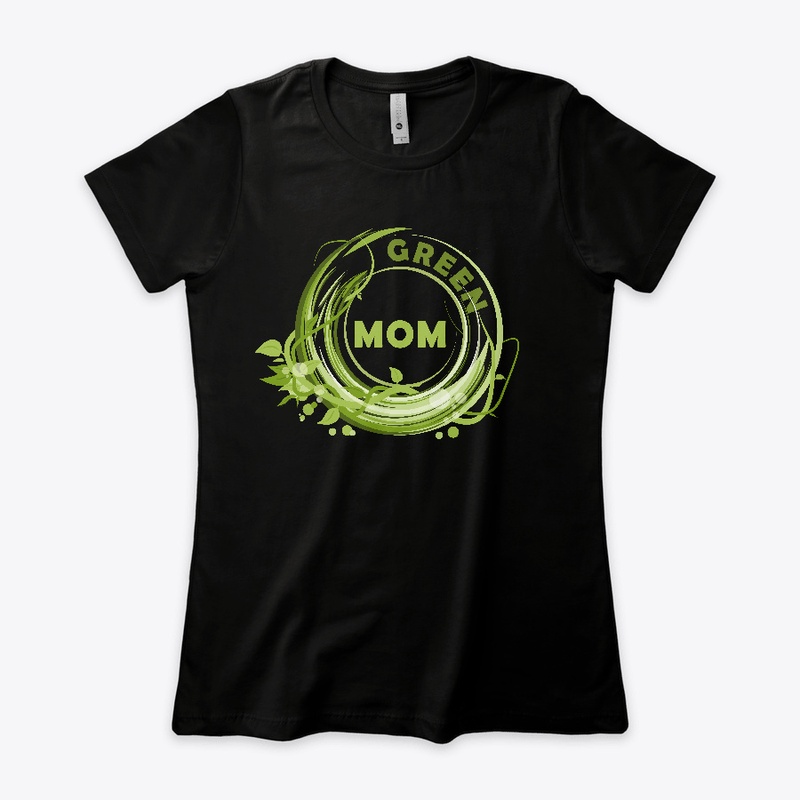 Green Mom T-shirt