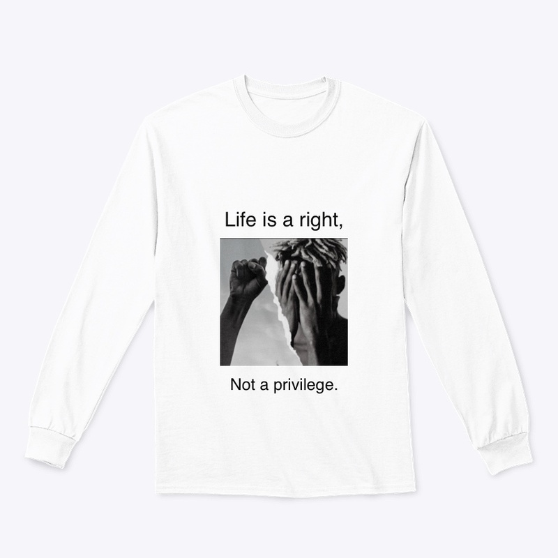 Life is a right
