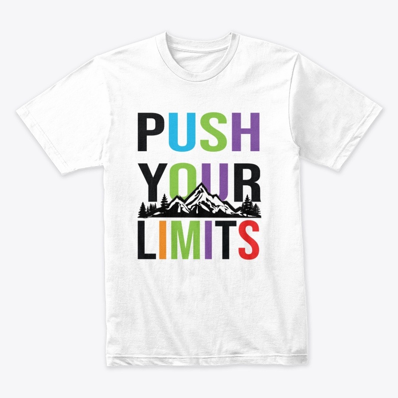 Push Your Limits Best Typo.T-shirt