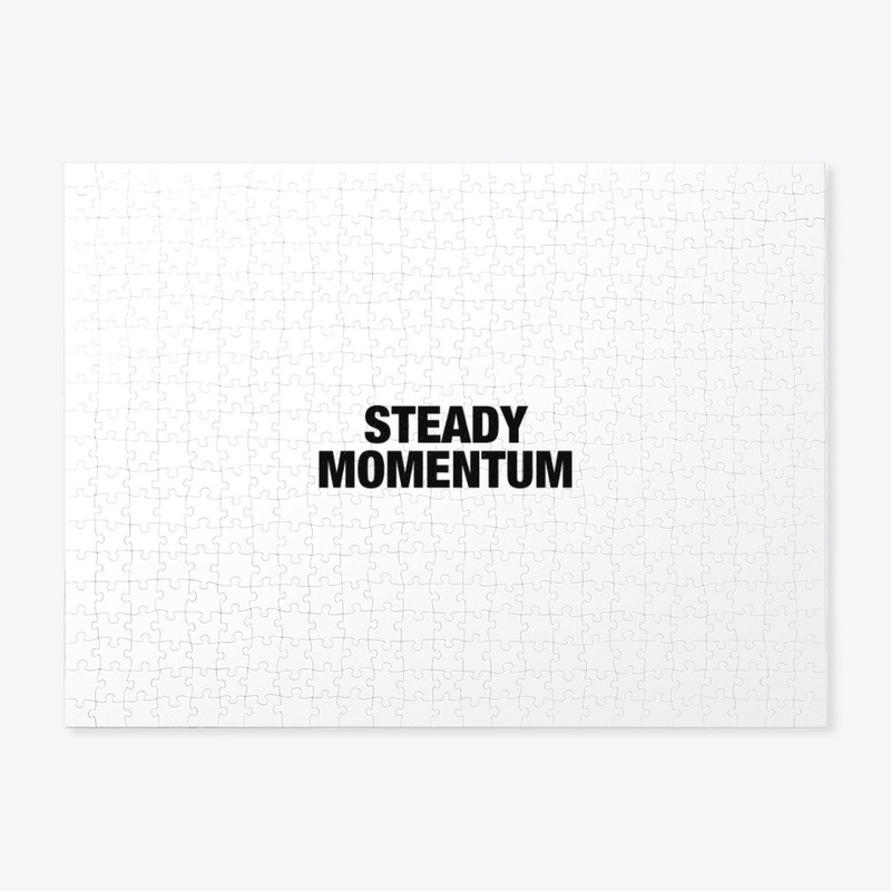 STEADY MOMENTUM