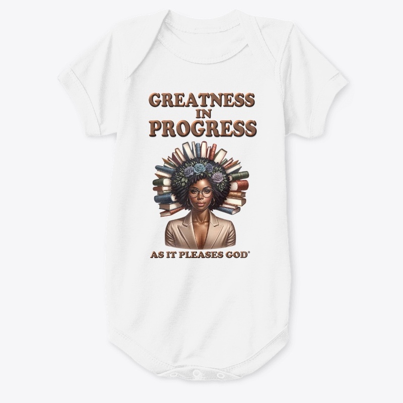 Greatness In Progress