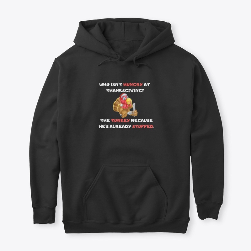 Who isn't hungry at thanksgiving?