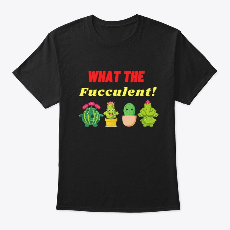 What The Fucculent