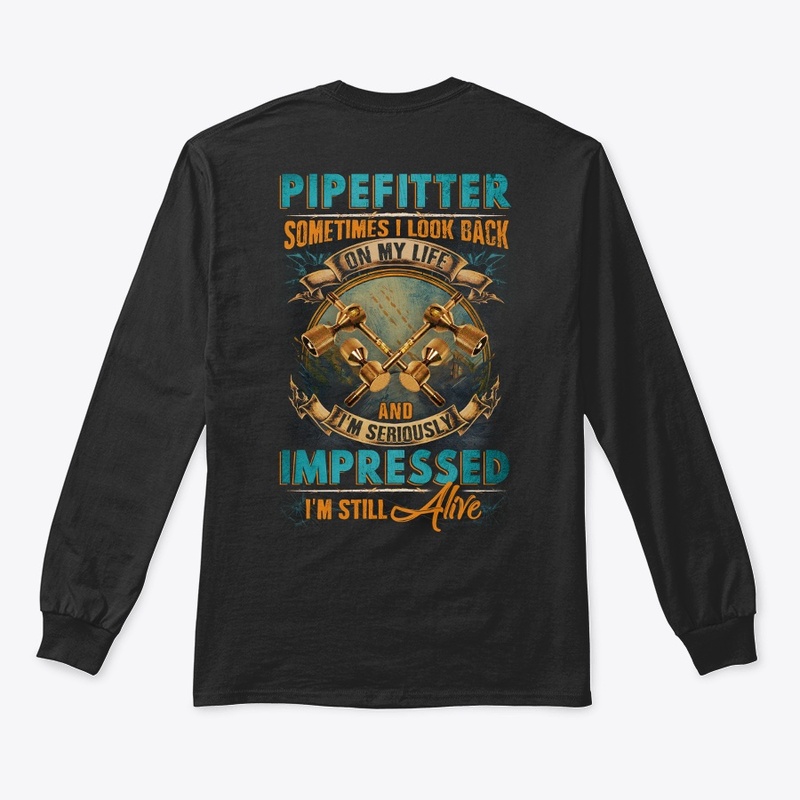 Pipefitter's Life