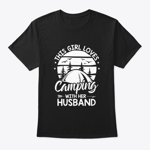 Camping Couple Husband Wife Black T-Shirt Front
