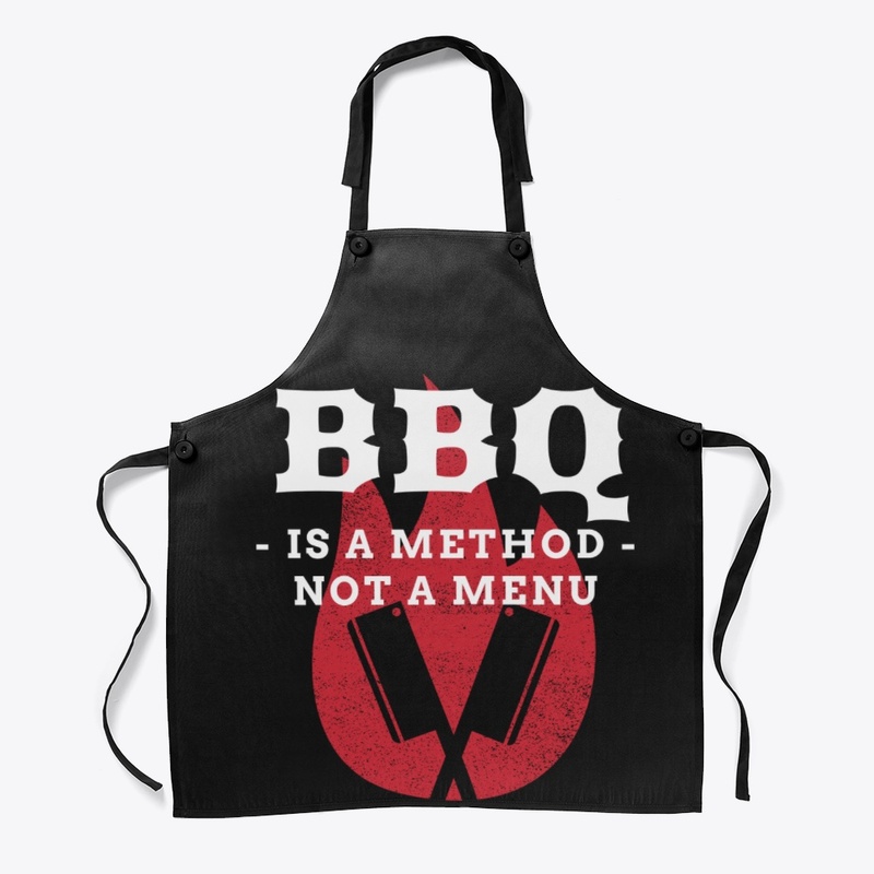 BBQ IS A METHOD NOT A MENU - WHT FONT