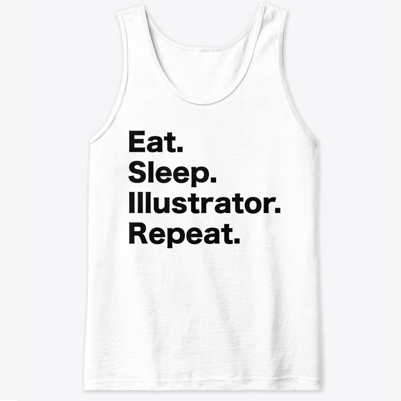 Eat Sleep Illustrator Repeat