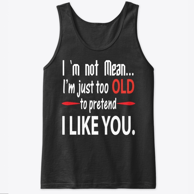 I am not mean t shirt
