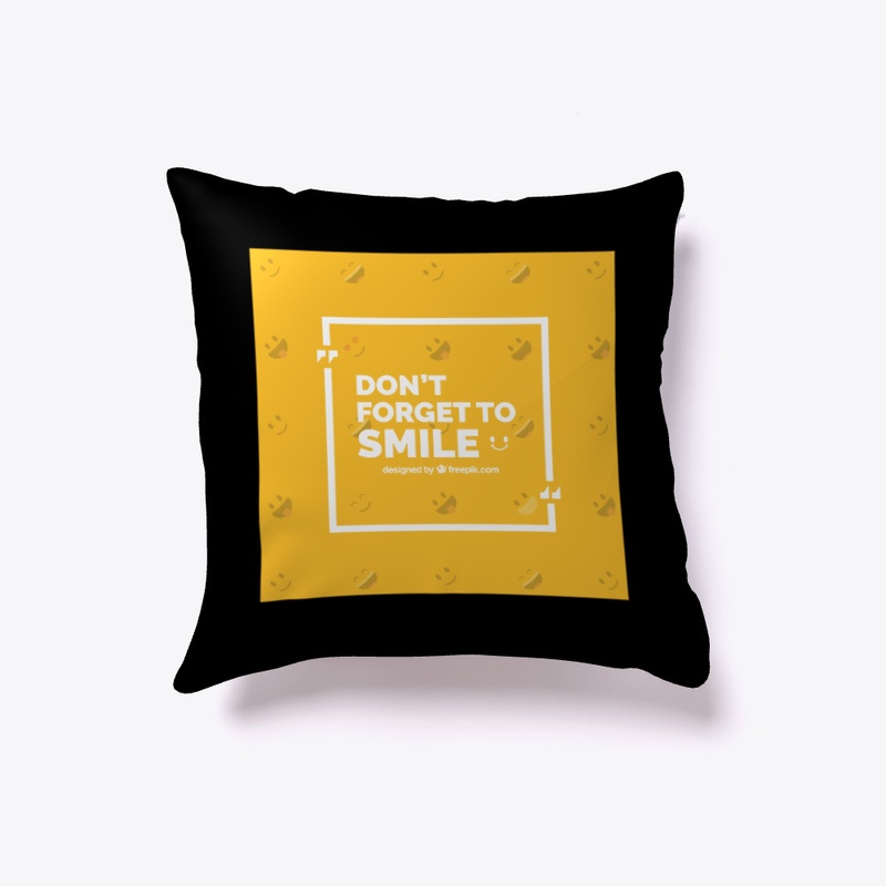 Don't forget to Smile