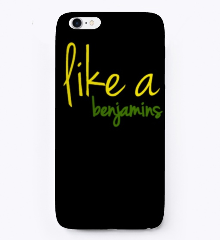 like a benjamins