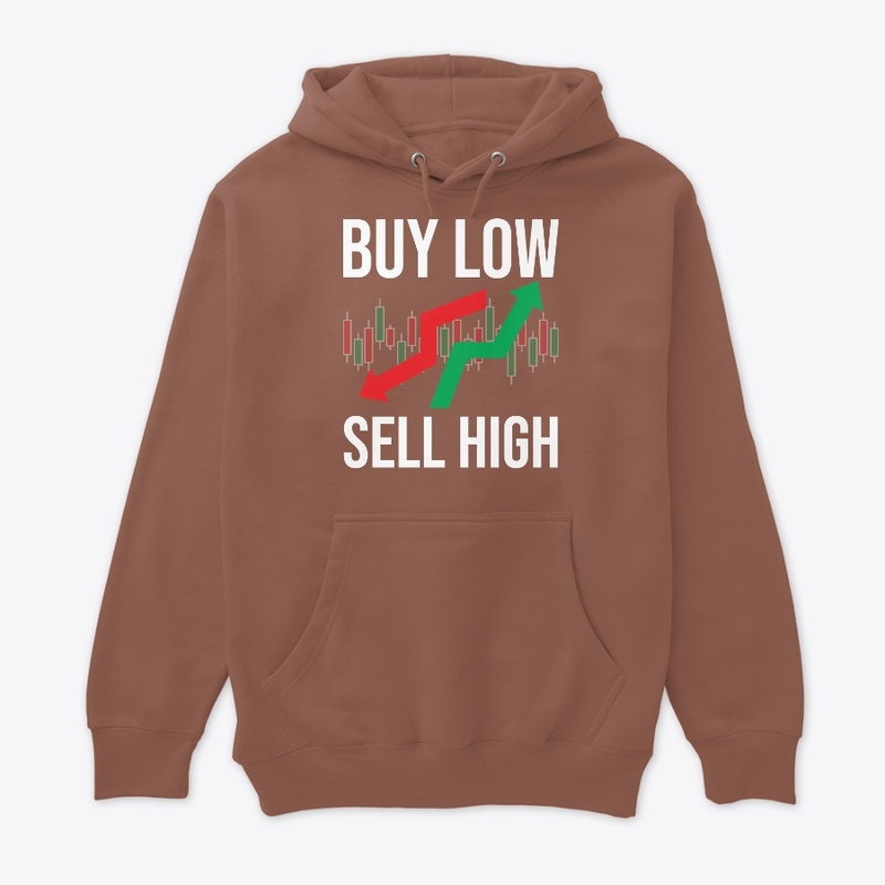 BUY LOW SELL HIGH