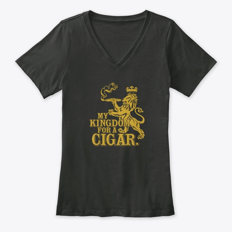 My Kingdom for a Cigar