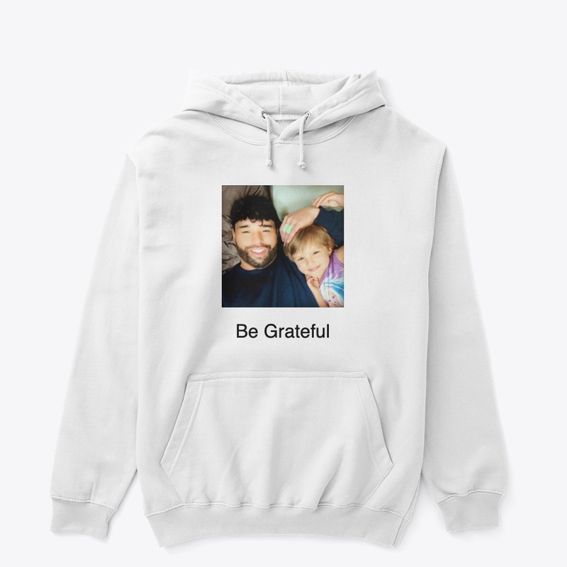 Be Grateful