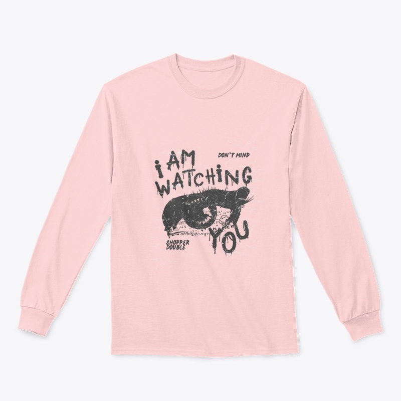 I Am Watching You - Aesthetic Art