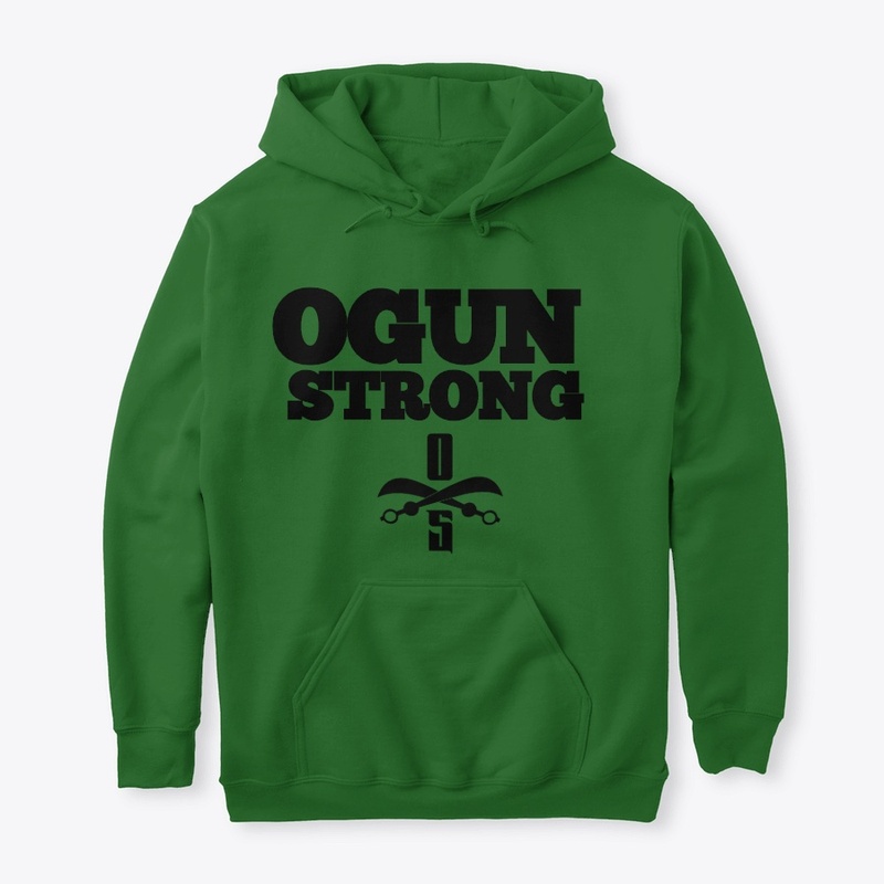 OGUN STRONG HOODIE 
