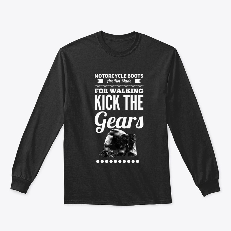Motorcycle Tees Kick The Gears