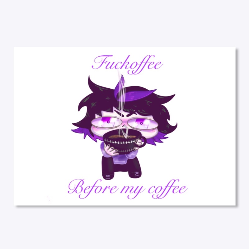 Fxckoffee before my coffee 