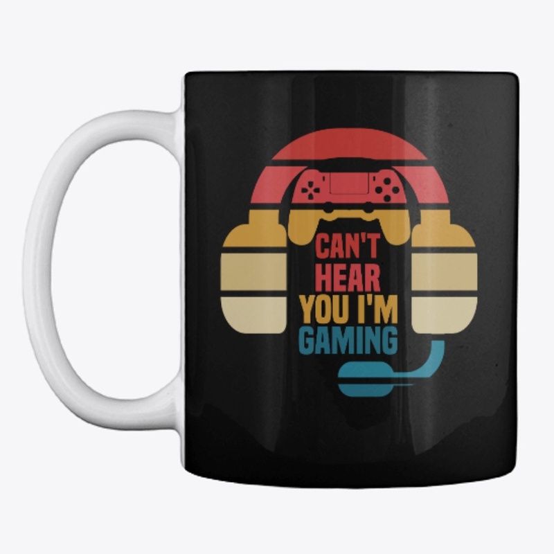 Can't Hear You I'm Gaming