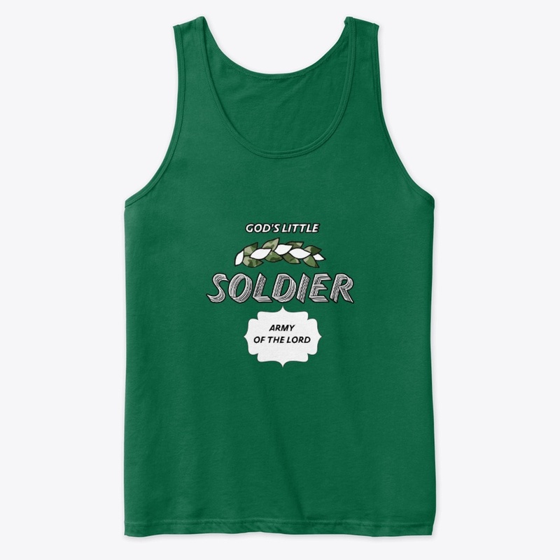 God's Litte Soldier : Army of the Lord