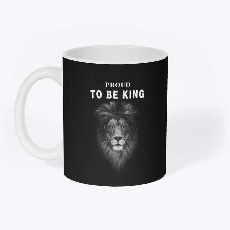 Proud to Be King  - Magesty T-Shirt