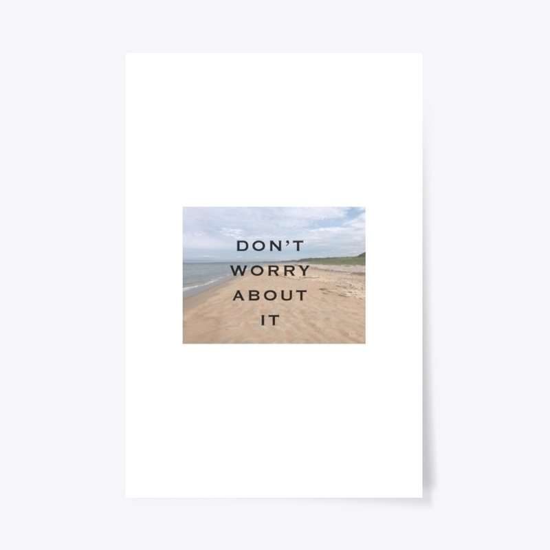 Don't Worry About It