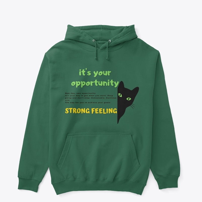 Strong Feeling with opportunity