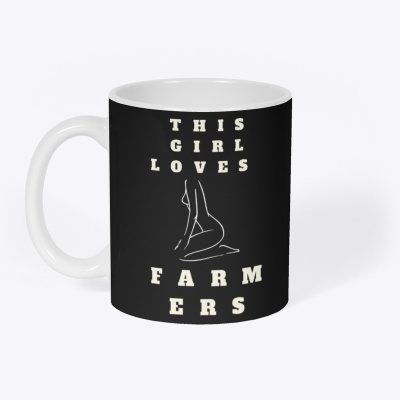 This Girl Loves Farmers T-Shirt