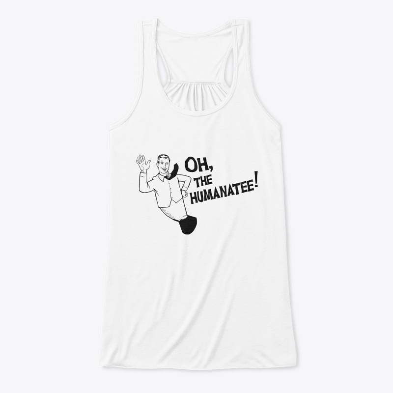 OH, THE HUMANATEE!