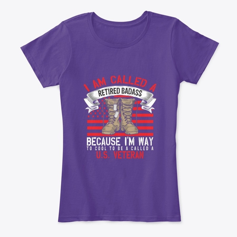 I Am Called A Retired Bad Ass Because i
