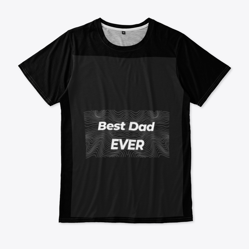 Best Dad ever 