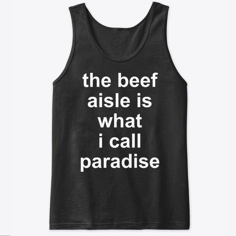 Beef Aisle Paradise