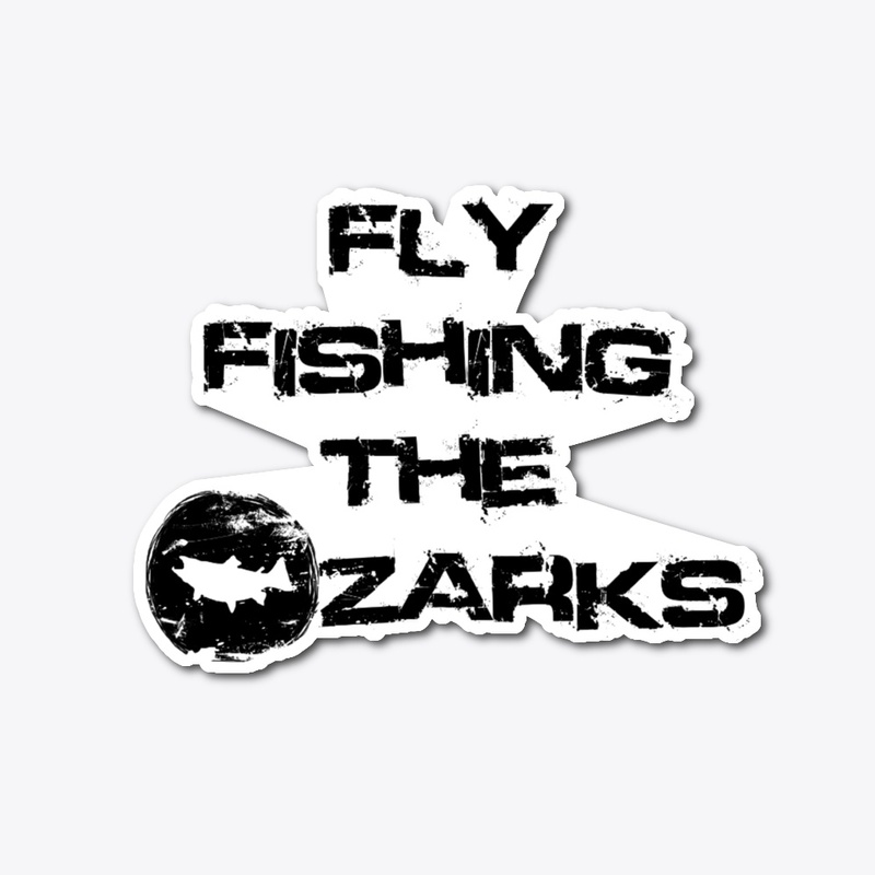 Fly Fishing the Ozarks Schwag!