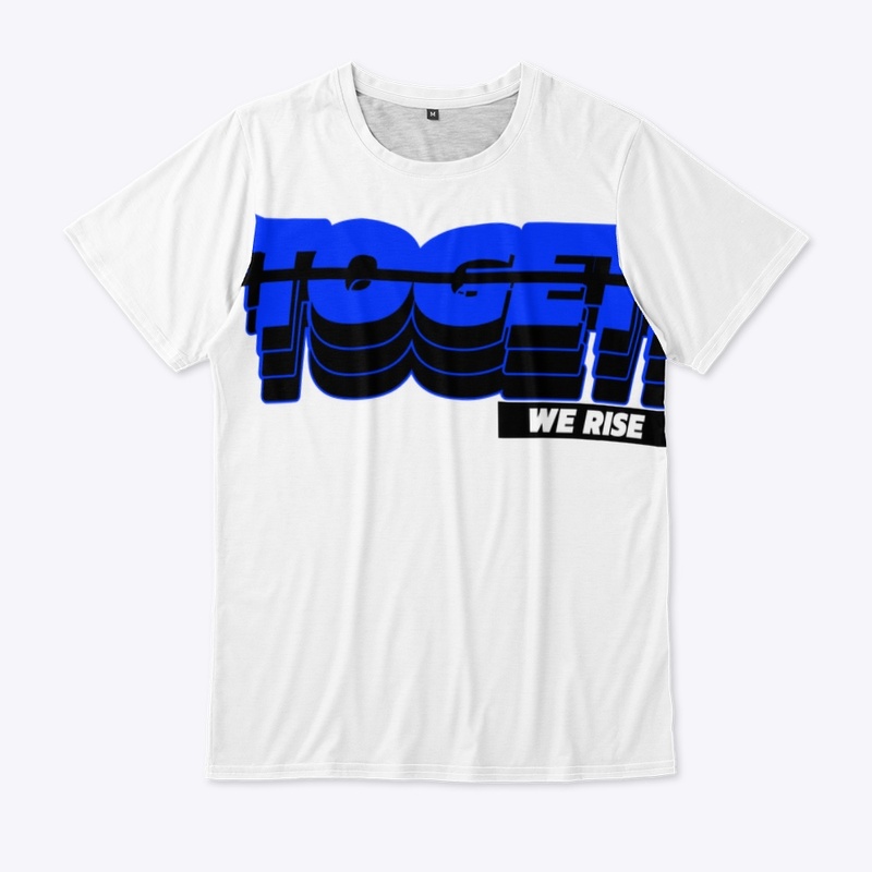 Together We Rise Tee
