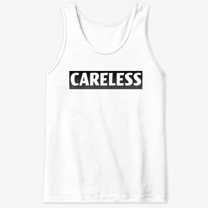 CARELESS