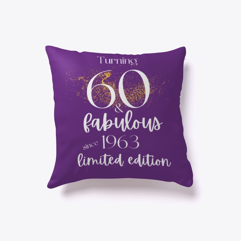 Turning 60 & Fabulous White Text 