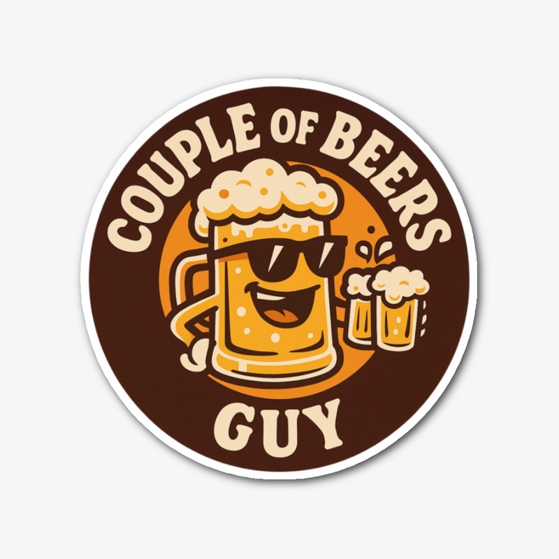 Couple of Beers Beer Guy