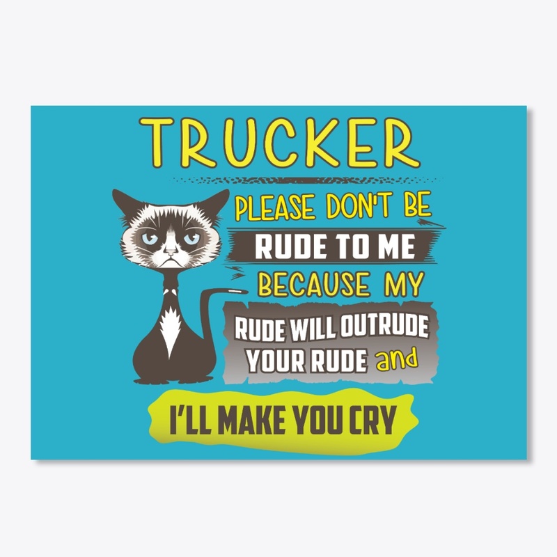 Trucker Will Make You Cry