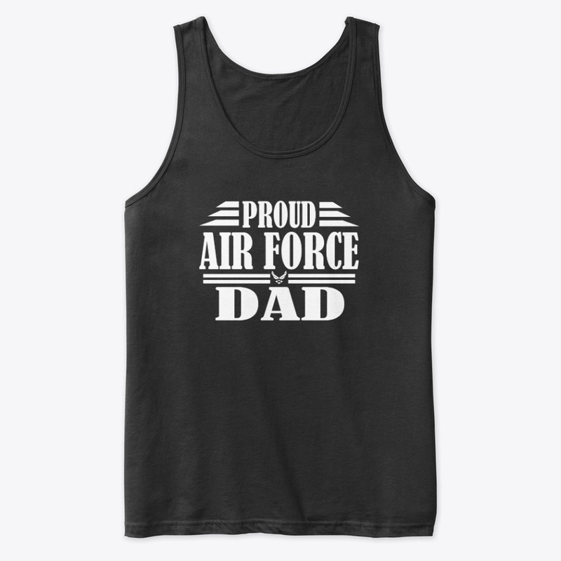 Proud Air Force Dad Veterans Day