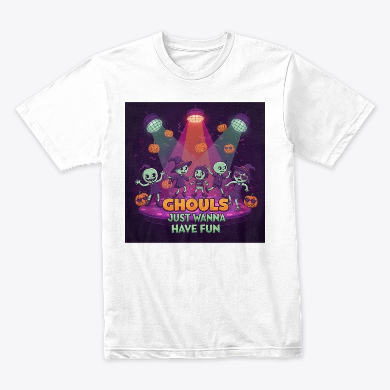Ghouls Just Wanna Have Fun