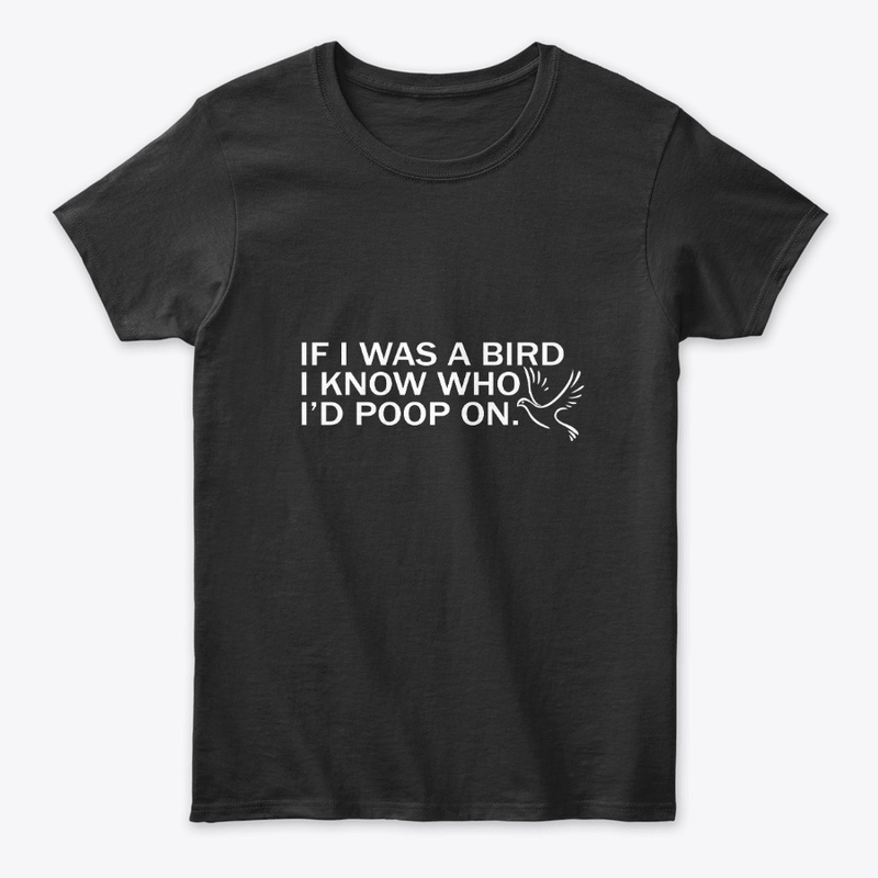 If I Was a Bird Funny Humor Design