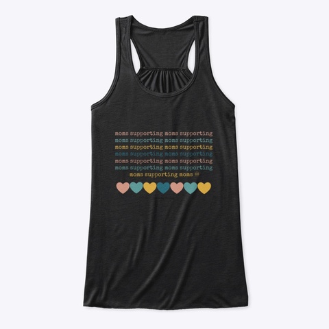 Moms Supporting Moms Hearts Flowy Tank Black T-Shirt Front